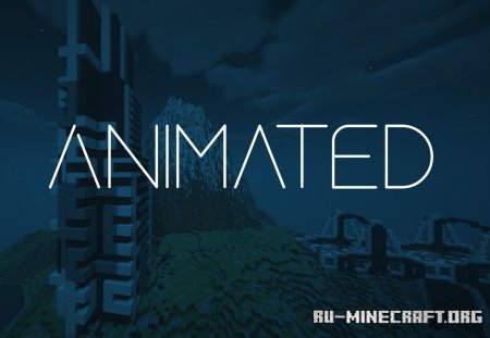 ������� Animated ��� Minecraft