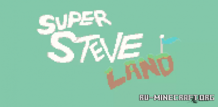 ������� Super Steve Land ��� Minecraft