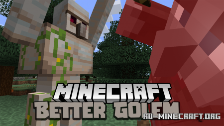  Better Golem  Minecraft 1.18.1