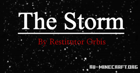 ������� The Storm by Restitutor Orbis ��� Minecraft