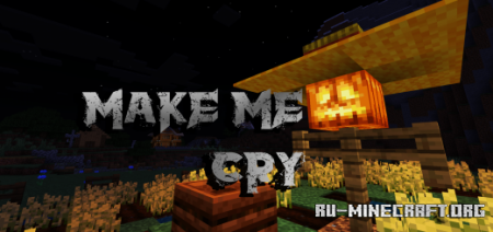 ������� Make Me Cry ��� Minecraft PE