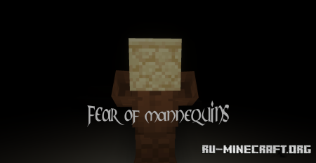������� Fear of Mannequins ��� Minecraft