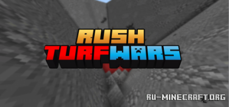 ������� Rush Turfwars ��� Minecraft PE