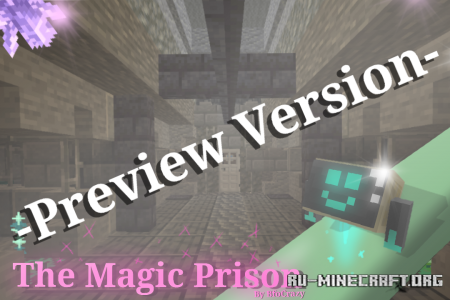 ������� The Magic Prison (Preview) ��� Minecraft