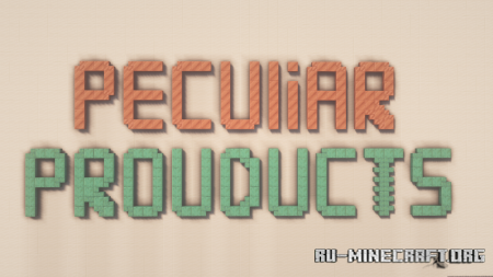 ������� Peculiar Products ��� Minecraft