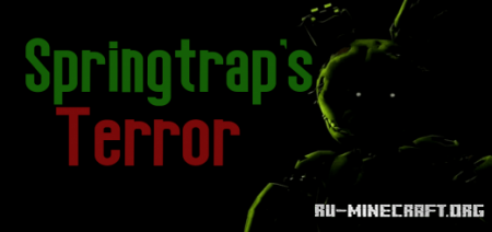 ������� Springtrap's Terror ��� Minecraft PE
