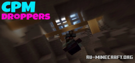 ������� CPM Droppers ��� Minecraft PE