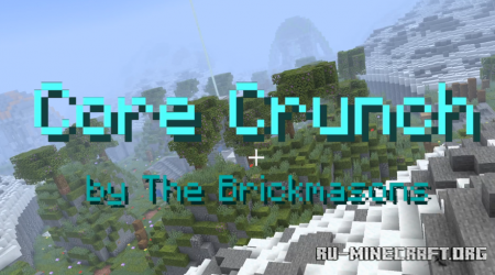 ������� Core Crunch by THE BRICKMASONS ��� Minecraft