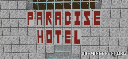 ������� Paradise Hotel by RaccoonDev312 ��� Minecraft