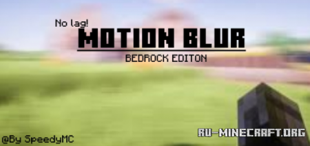  Motion Blur  Minecraft PE 1.19
