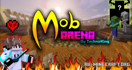 ������� Minecraft mob arena by TechnoKIng ��� Minecraft