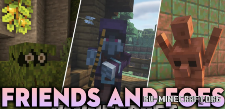  Friends and Foes  Minecraft 1.18.2