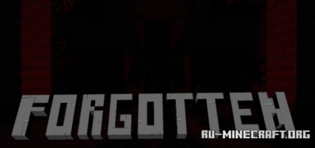 ������� Forgotten (Horror Map) ��� Minecraft PE