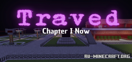  Traved by UldaReal  Minecraft PE