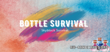 ������� Bottle Survival (Skyblock) ��� Minecraft PE