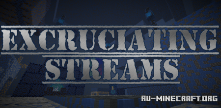 ������� Excruciating Streams ��� Minecraft