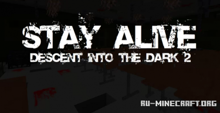  Stay Alive: Descent Into The Dark 2  Minecraft