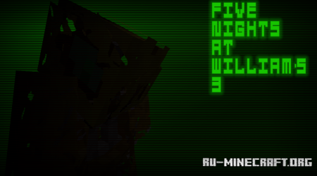  Five Nights at William's 3  Minecraft