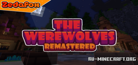������� The Werewolves Remastered ��� Minecraft PE