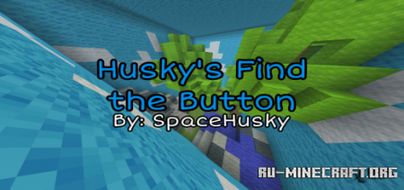 ������� Husky's Find the Button ��� Minecraft PE