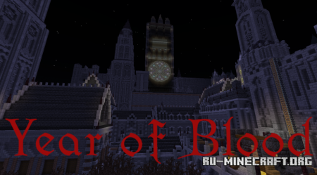 ������� Year of Blood ��� Minecraft
