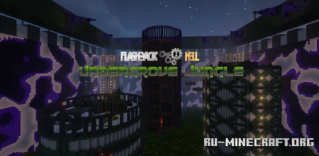 ������� Flashback Hell I : Undergrove Jungle ��� Minecraft