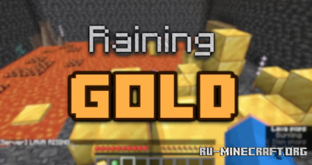 ������� It's Raining Gold ��� Minecraft