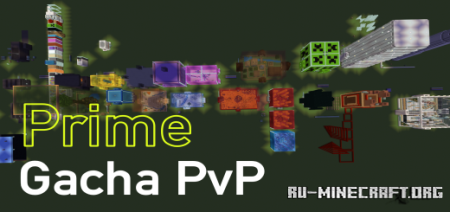 ������� Prime Gacha PvP ��� Minecraft PE