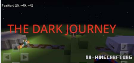������� The Dark Journey ��� Minecraft PE