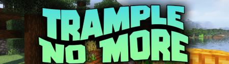  Trample No More  Minecraft 1.19.3
