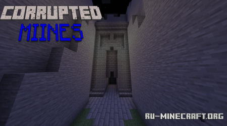 ������� CORRUPTED MINES ��� Minecraft