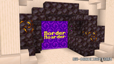 ������� Border Hoarder ��� Minecraft