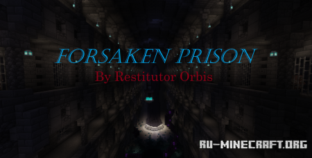 ������� Forsaken Prison ��� Minecraft