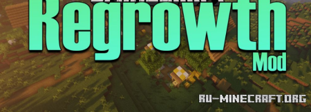  Regrowth  Minecraft 1.19.4