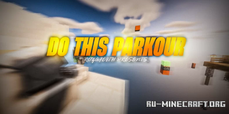 ������� Do this Parkour by Rozafeith ��� Minecraft