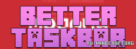  Better Taskbar  Minecraft 1.20.4