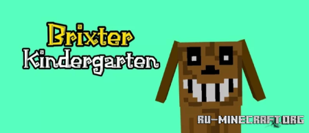 ������� Brixter Kindergarten (Fangame) ��� Minecraft