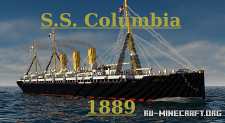 ������� S.S. Columbia 1889 (2023 Update) ��� Minecraft