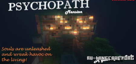 Скачать Psychopath Manison для Minecraft