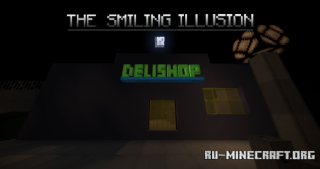 ������� The Smiling Illusion ��� Minecraft