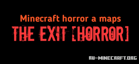 ������� The Exit (Horror) ��� Minecraft