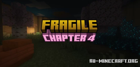 ������� Fragile Chapter 4 ��� Minecraft