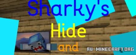 ������� Sharky's hide and seek ��� Minecraft