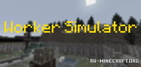  Worker Simulator by TEHEK  Minecraft