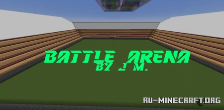 Скачать Battle Arena by JM для Minecraft