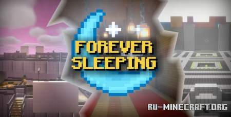 ������� Forever Sleeping - Adventure Map ��� Minecraft
