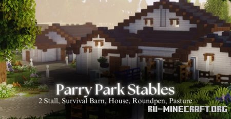 ������� Parry Park Horse Stables ��� Minecraft