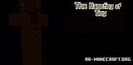 ������� The Haunting of Tiny ��� Minecraft