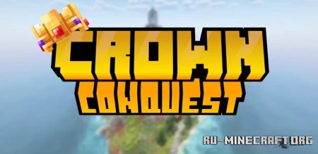 ������� Crown Conquest by Mapmakers Bootcamp ��� Minecraft