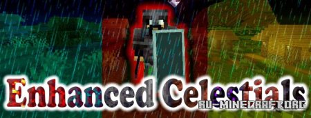 Скачать Enhanced Celestials для Minecraft 1.21.1
